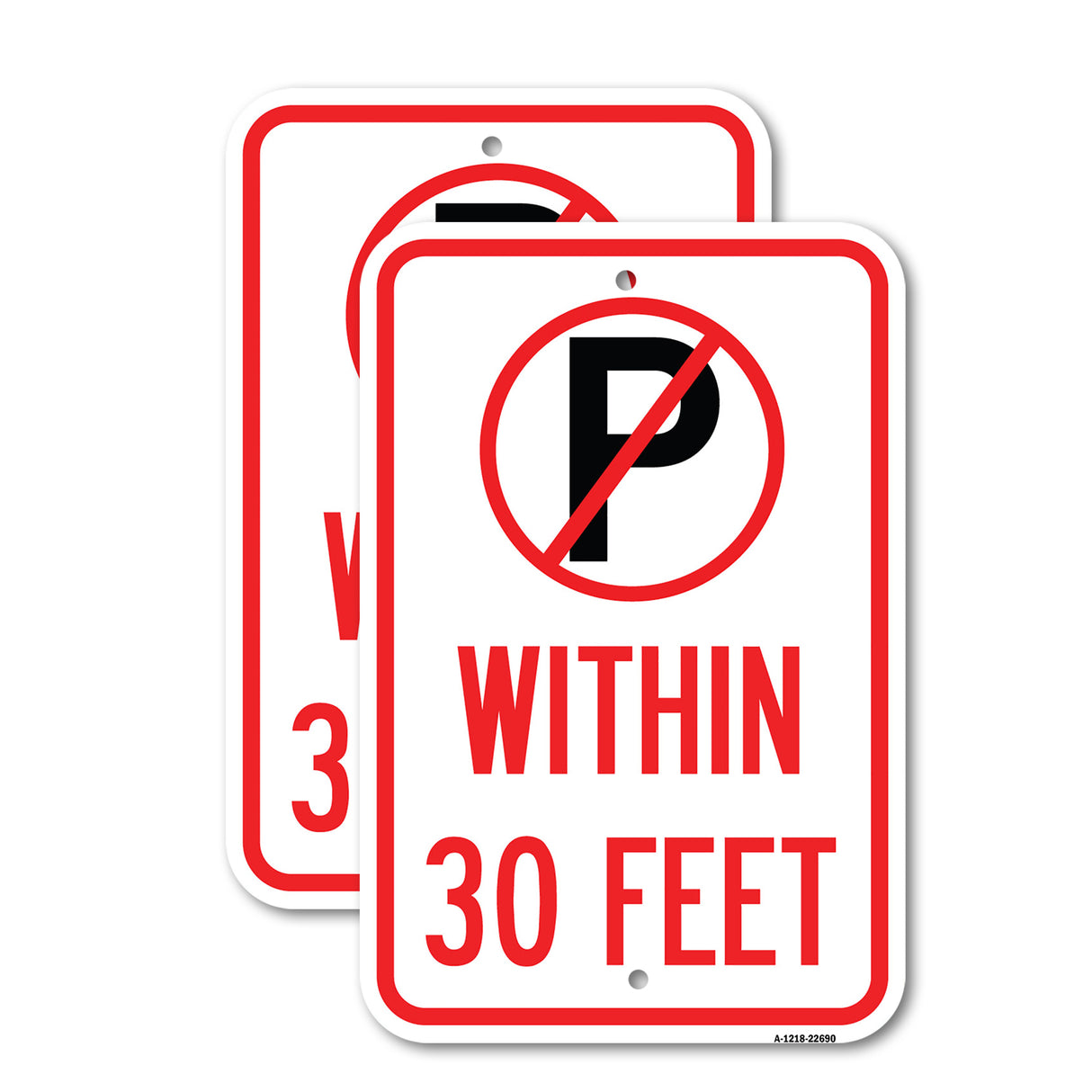 (No Parking Symbol) Within 30 Feet