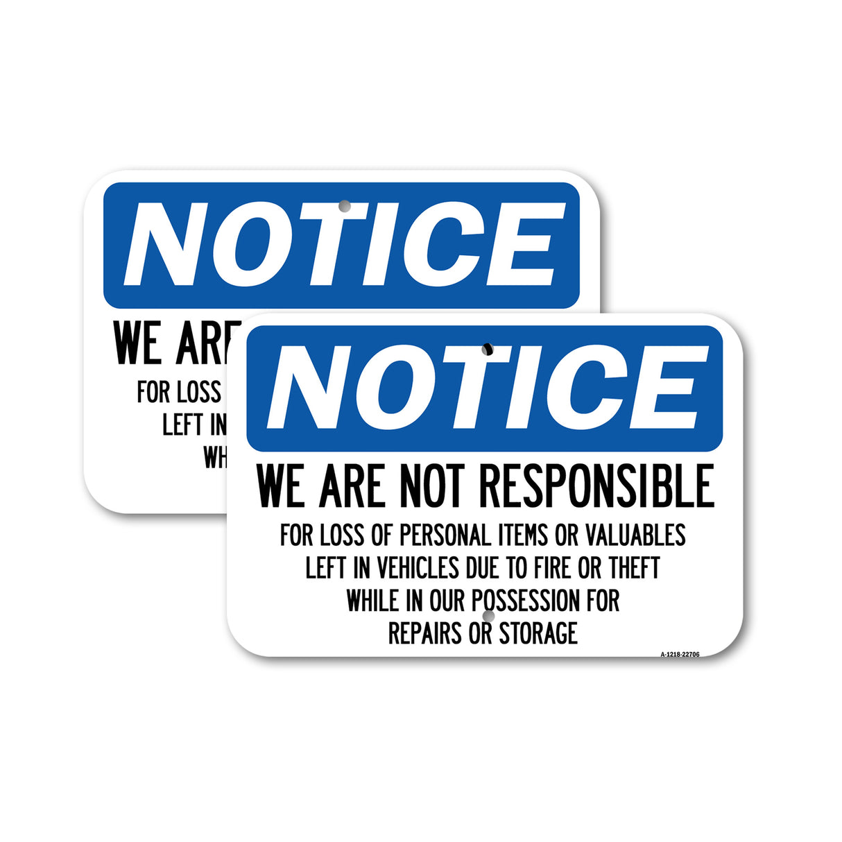 We Are Not Responsible for Loss of Personal Items or Valuables Left in Vehicles Due to Fire or Theft While in Our Possession