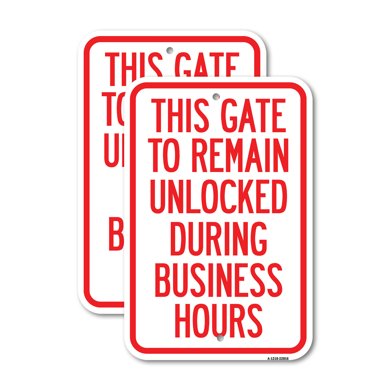 This Gate to Remain Unlocked During Business Hours