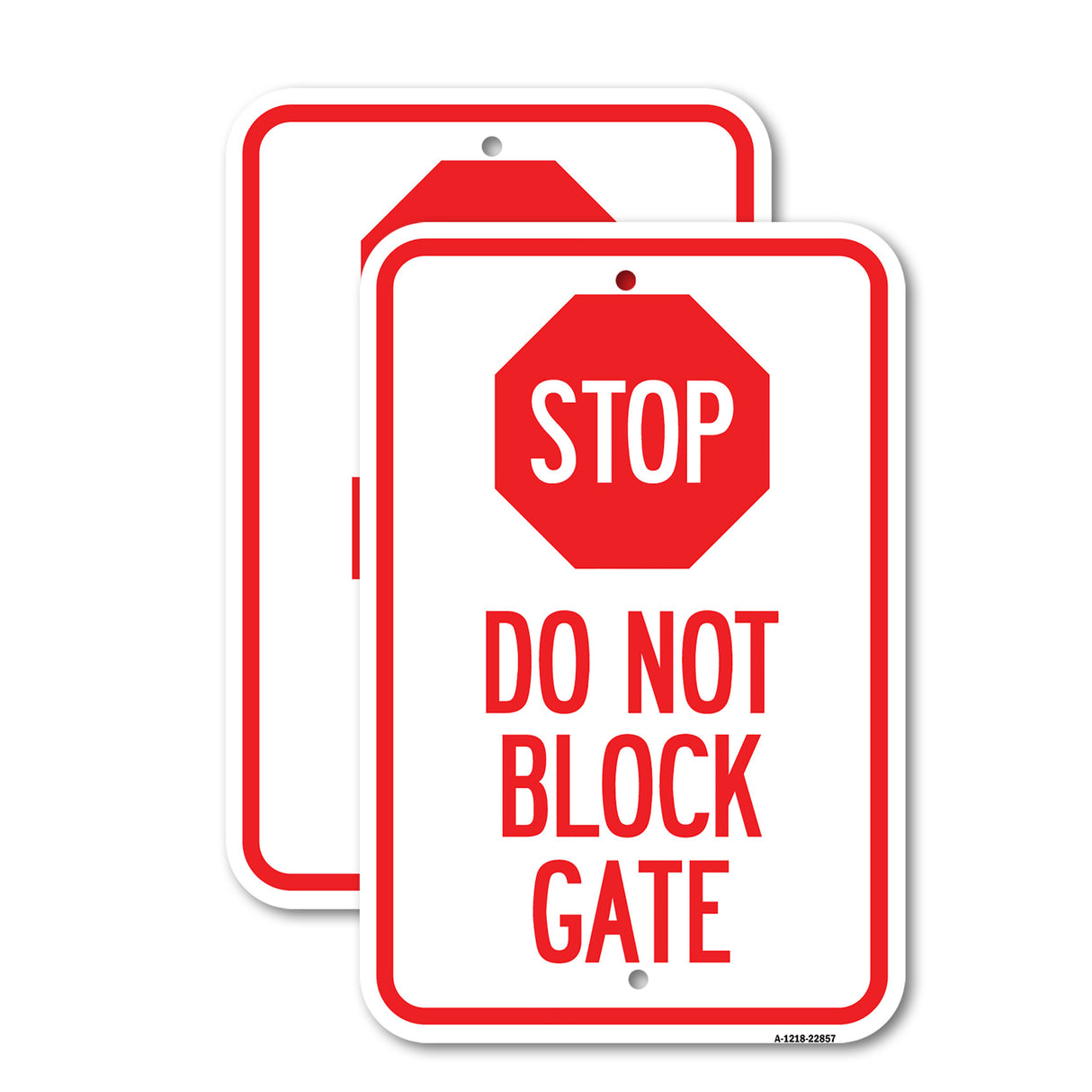 Stop Do Not Block Gate