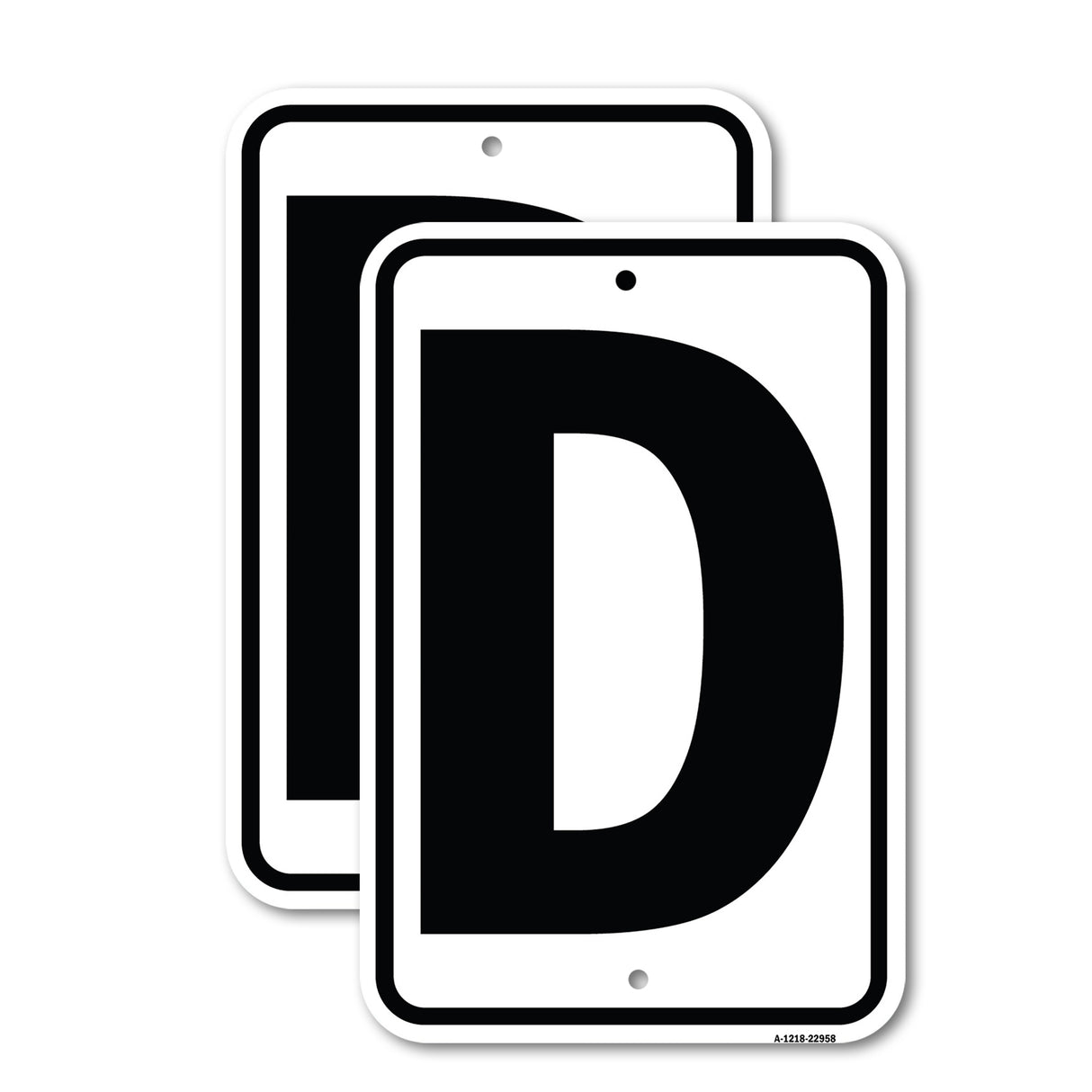 Sign with Letter D
