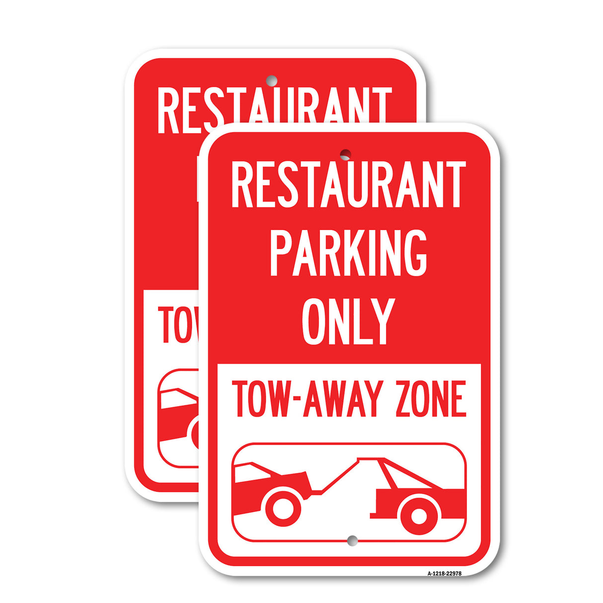 Restaurant Parking Only Tow-Away Zone (With Car Tow Graphic)