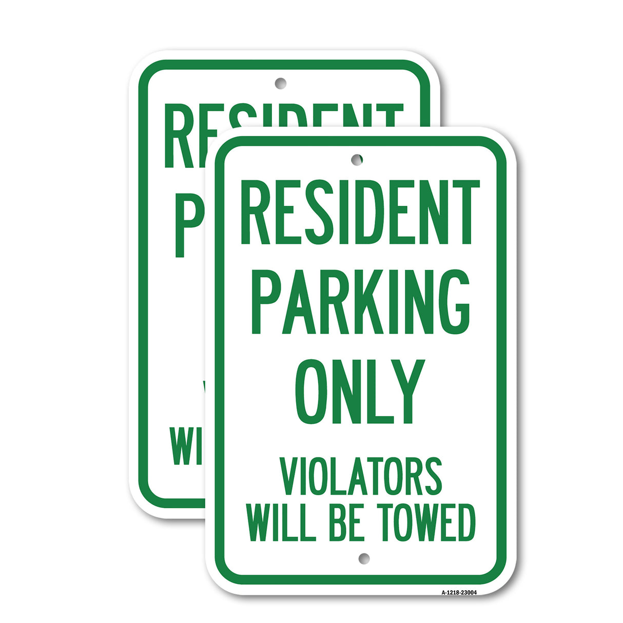 Reserved Parking Towing Sign Resident Parking Only, Violators Will Be Towed