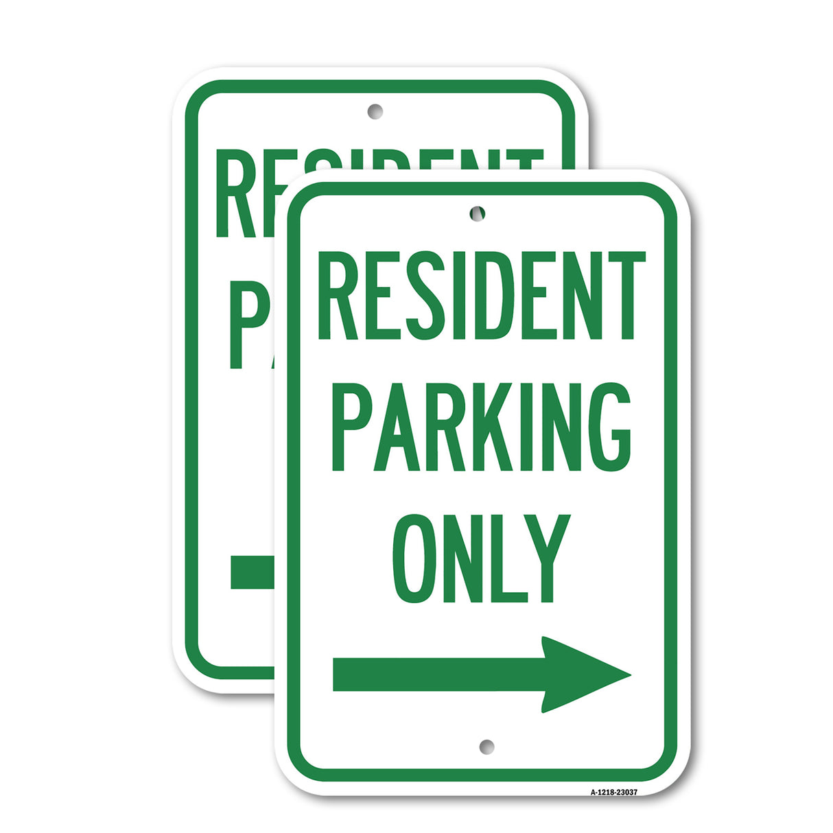 Reserved Parking Sign Resident Parking Only (With Right Arrow)