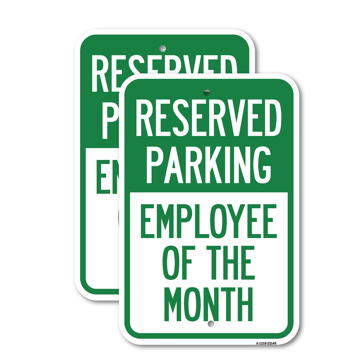 Reserved Parking - Employee of the Month