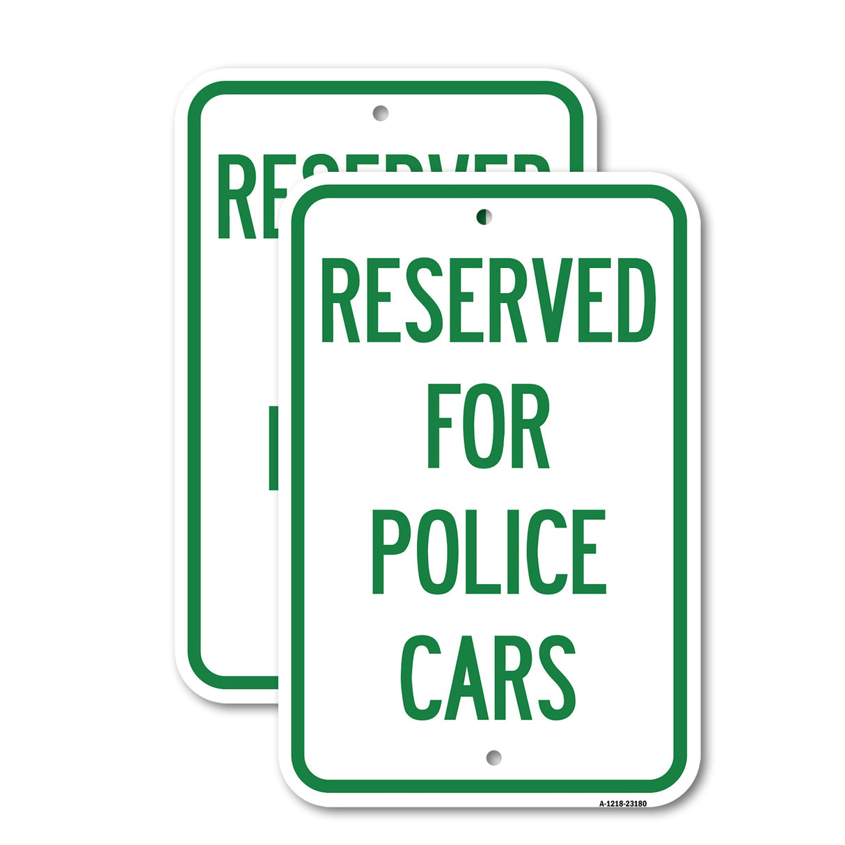 Reserved for Police Cars