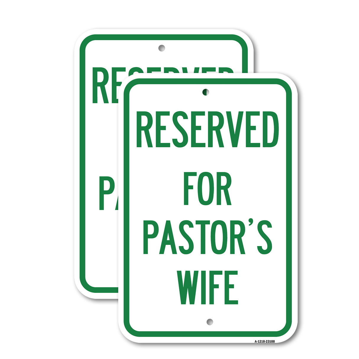 Reserved for Pastor's Wife