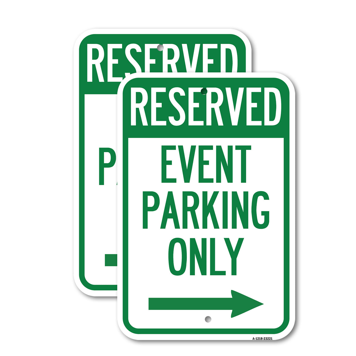 Reserved - Event Parking Only (With Right Arrow)