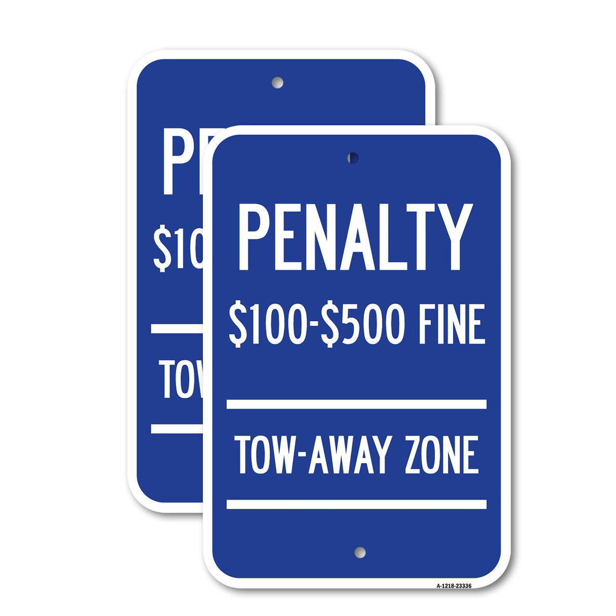 Penalty $100 - $500 Fine Tow Away Zone, Virginia Handicap Supplementary Sign