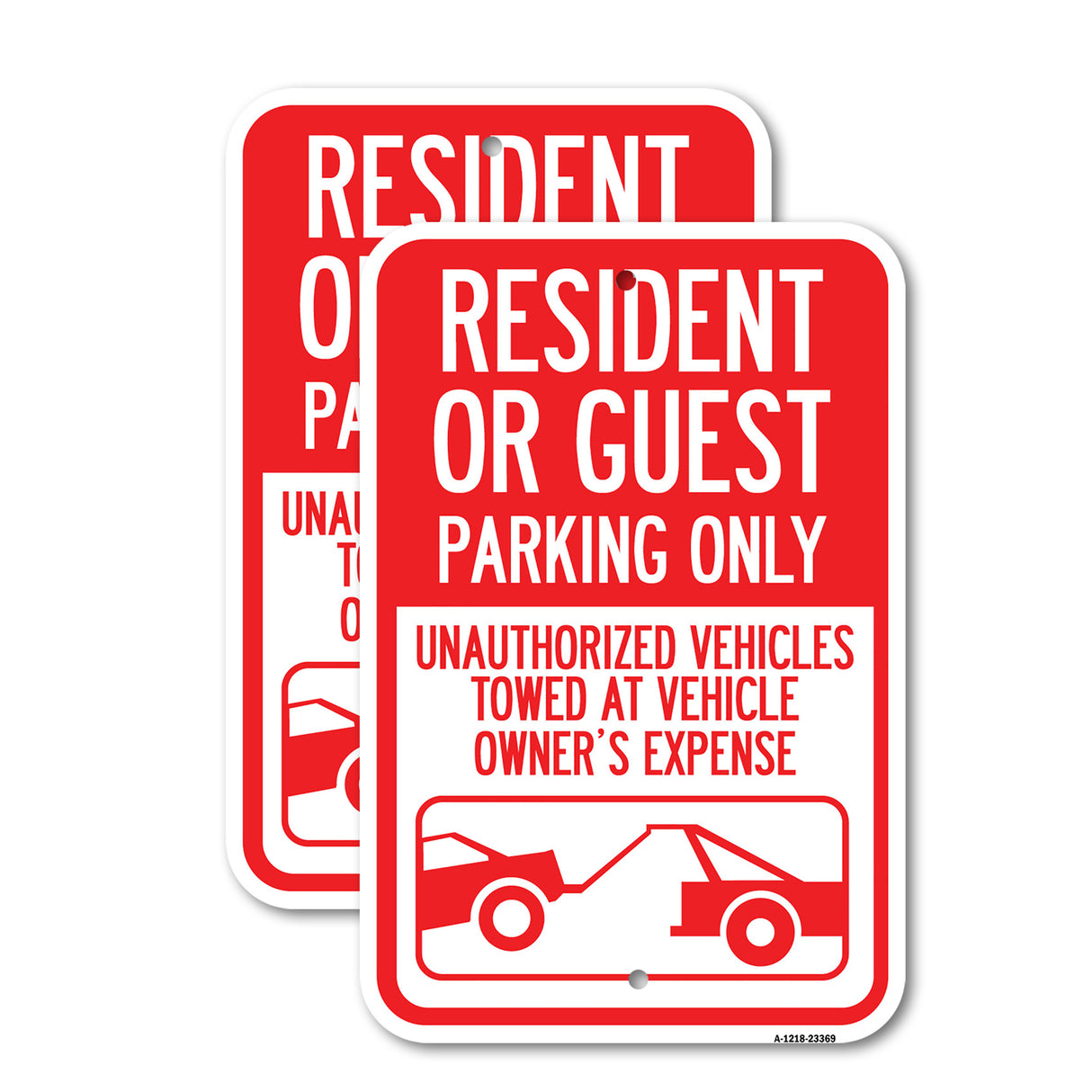 Parking Restriction Sign Resident or Guest Parking Only, Unauthorized Vehicles Towed at Owner Expense with Graphic
