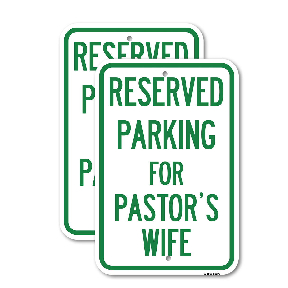 Parking Reserved for Pastor's Wife