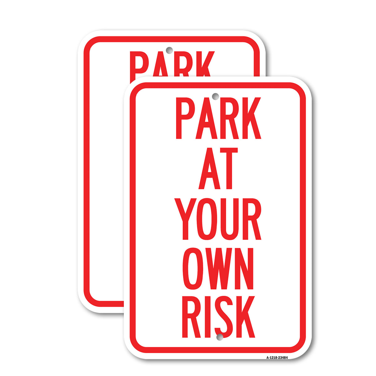 Park at Your Own Risk