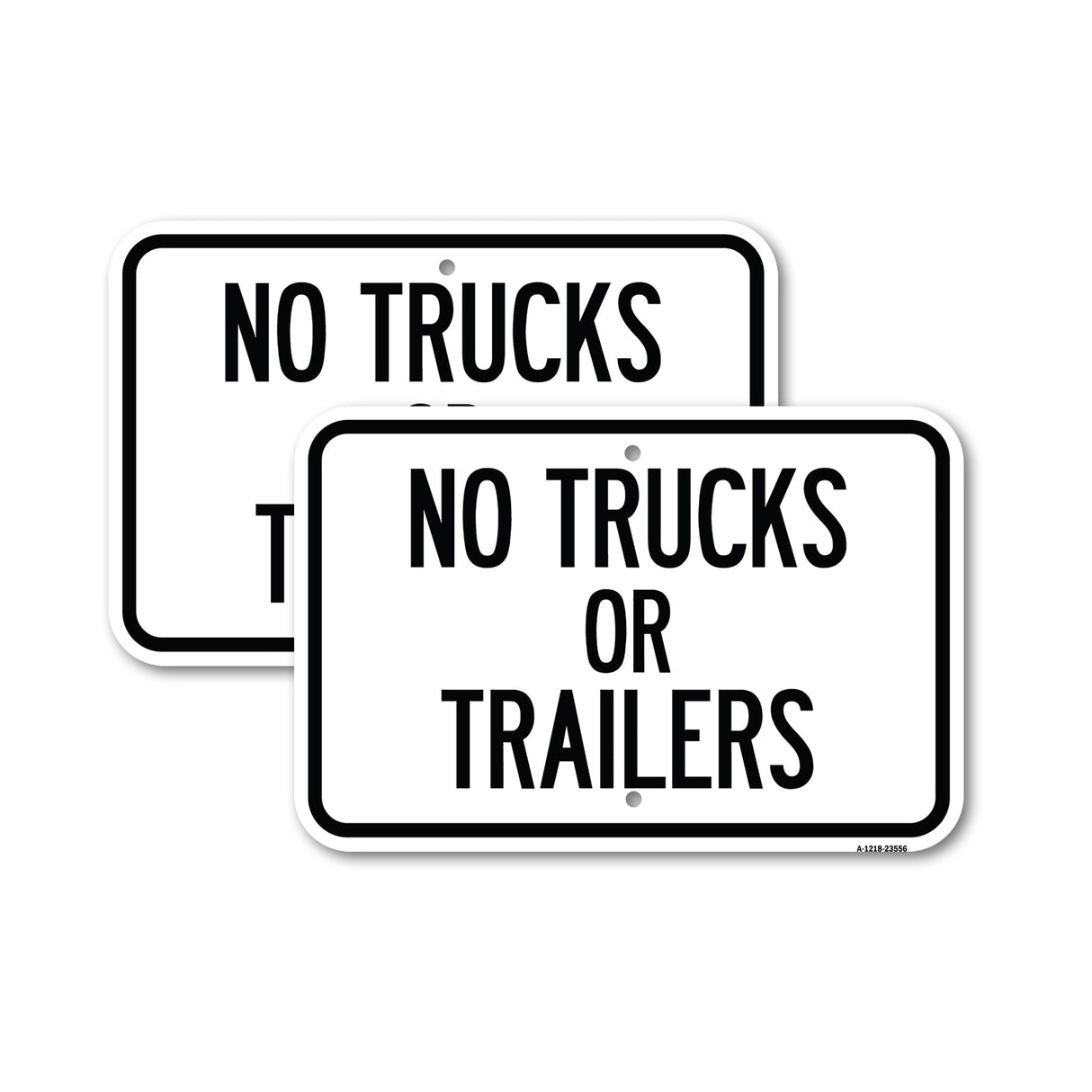 No Trucks or Trailers