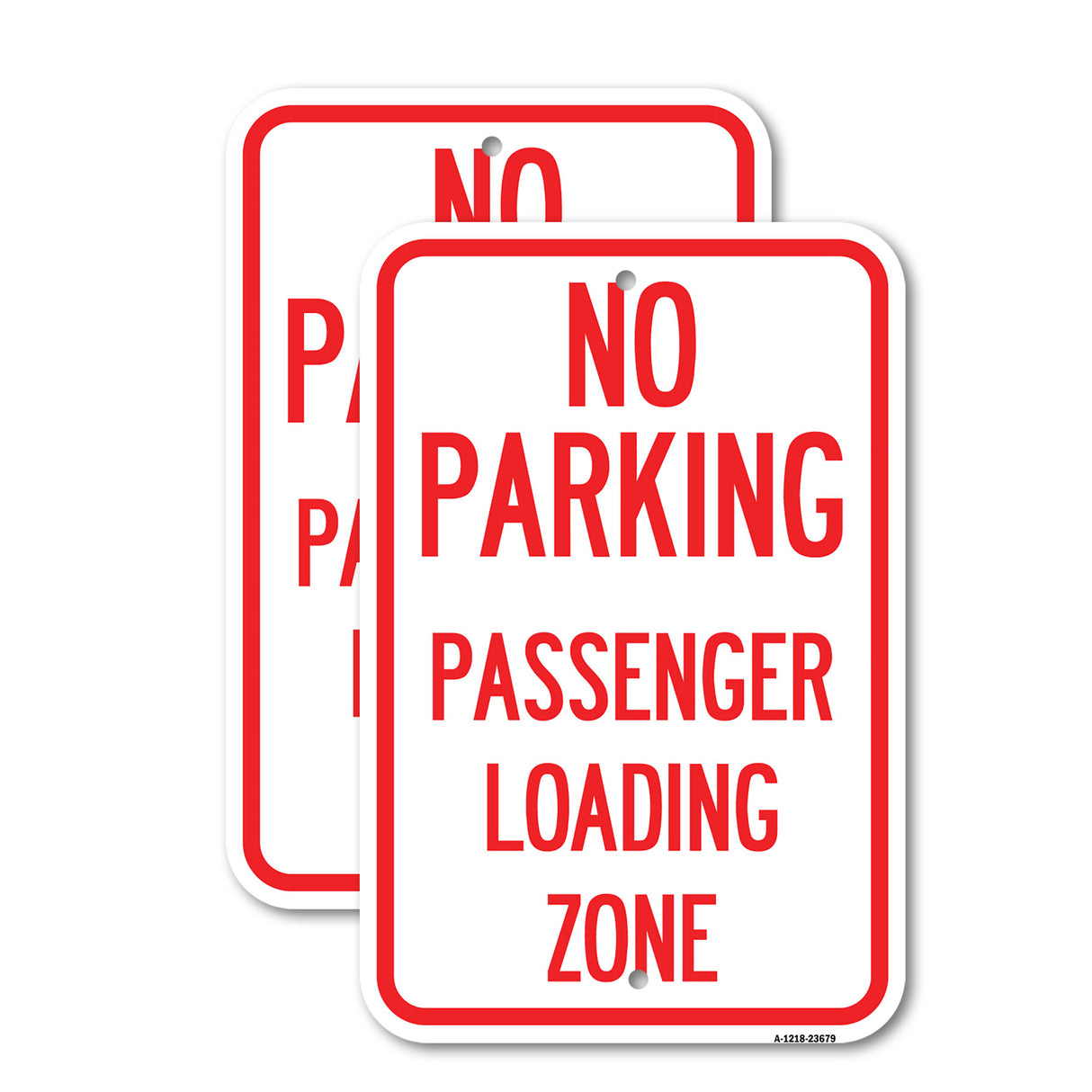 No Parking Passenger Loading Zone
