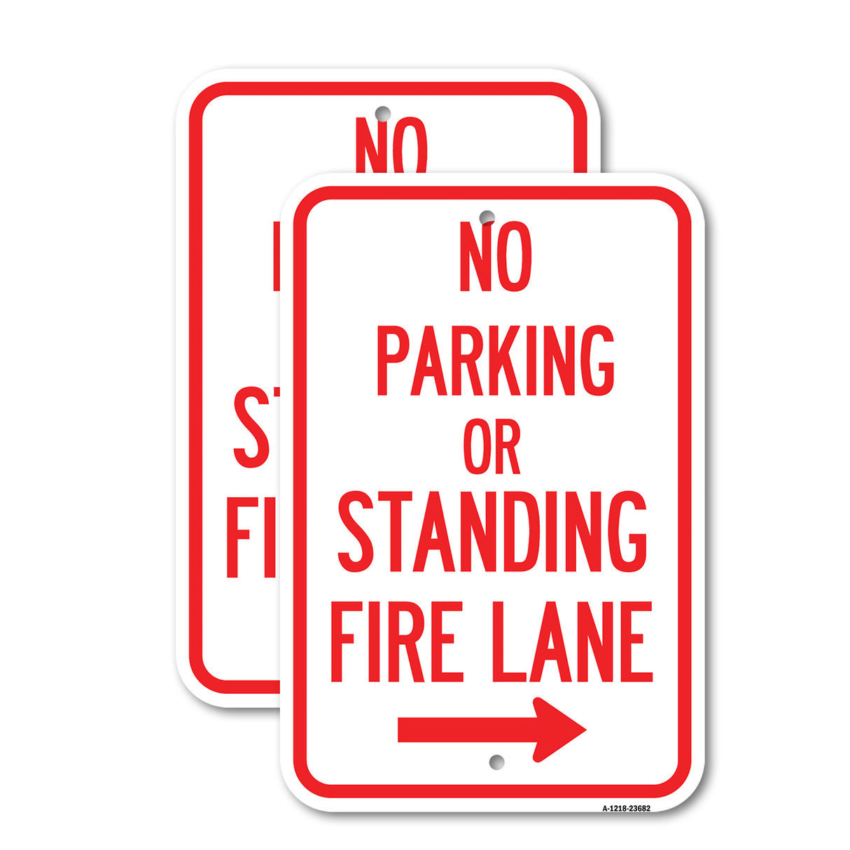 No Parking or Standing, Fire Lane (With Right Arrow)