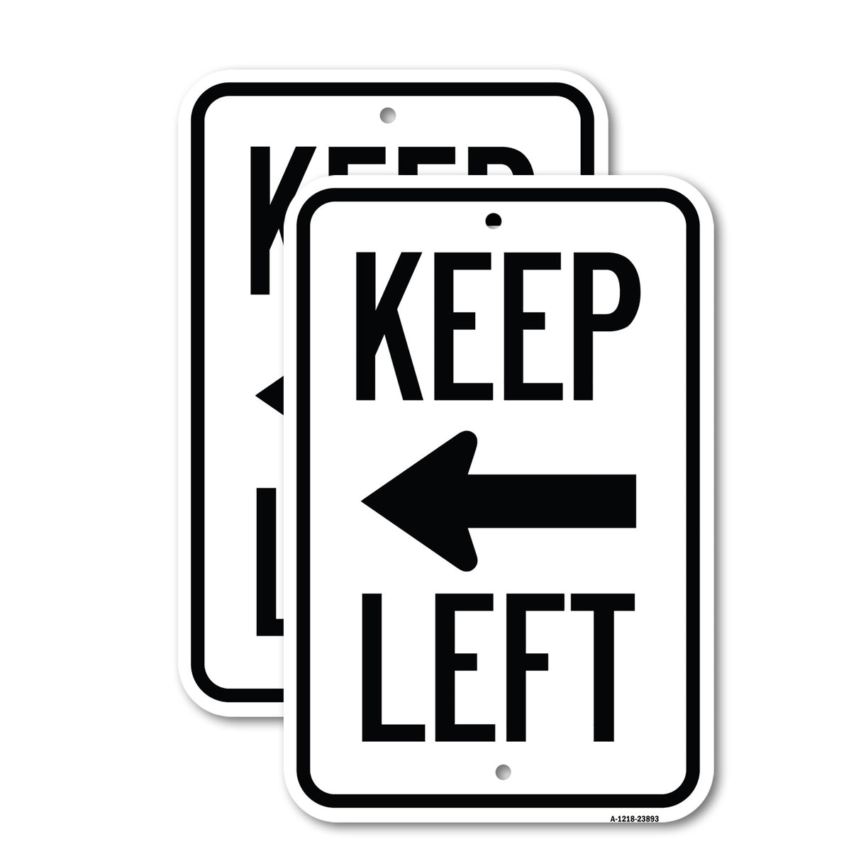 Keep Left Sign (Left Arrow)