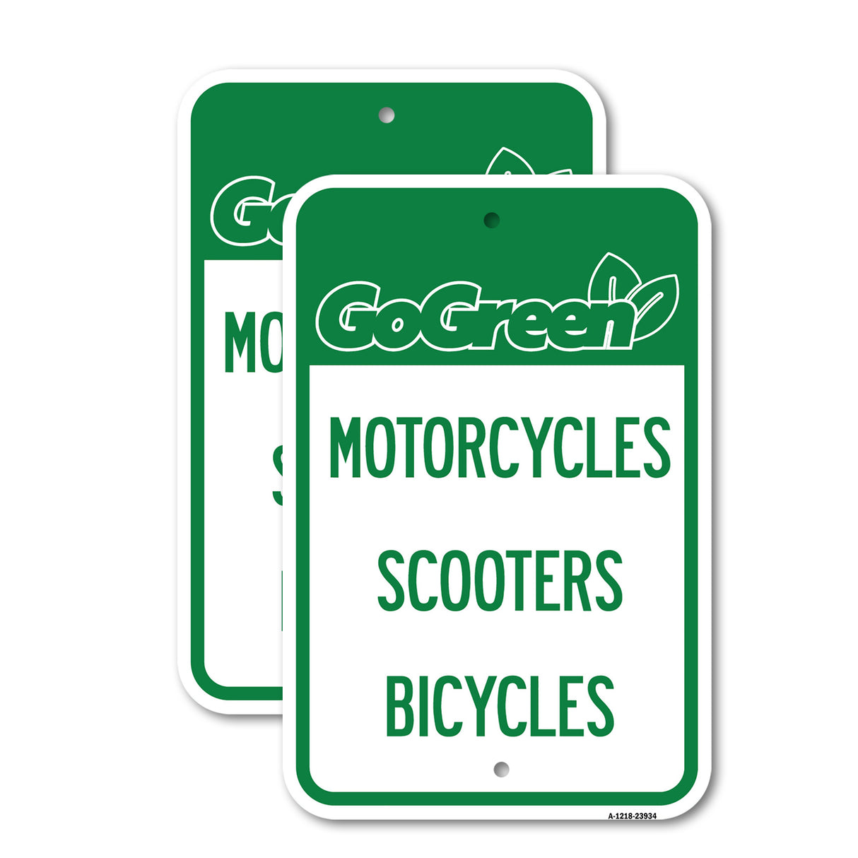 Go Green Sign Go Green - Motorcycles Scooters Bicycles