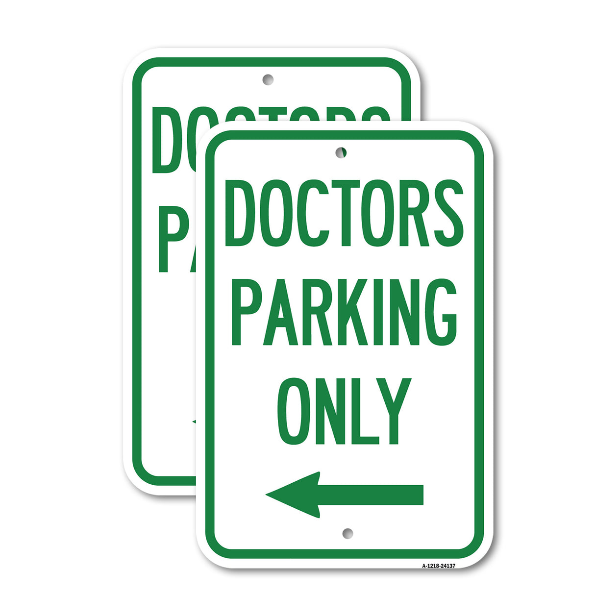 Doctors Parking Only