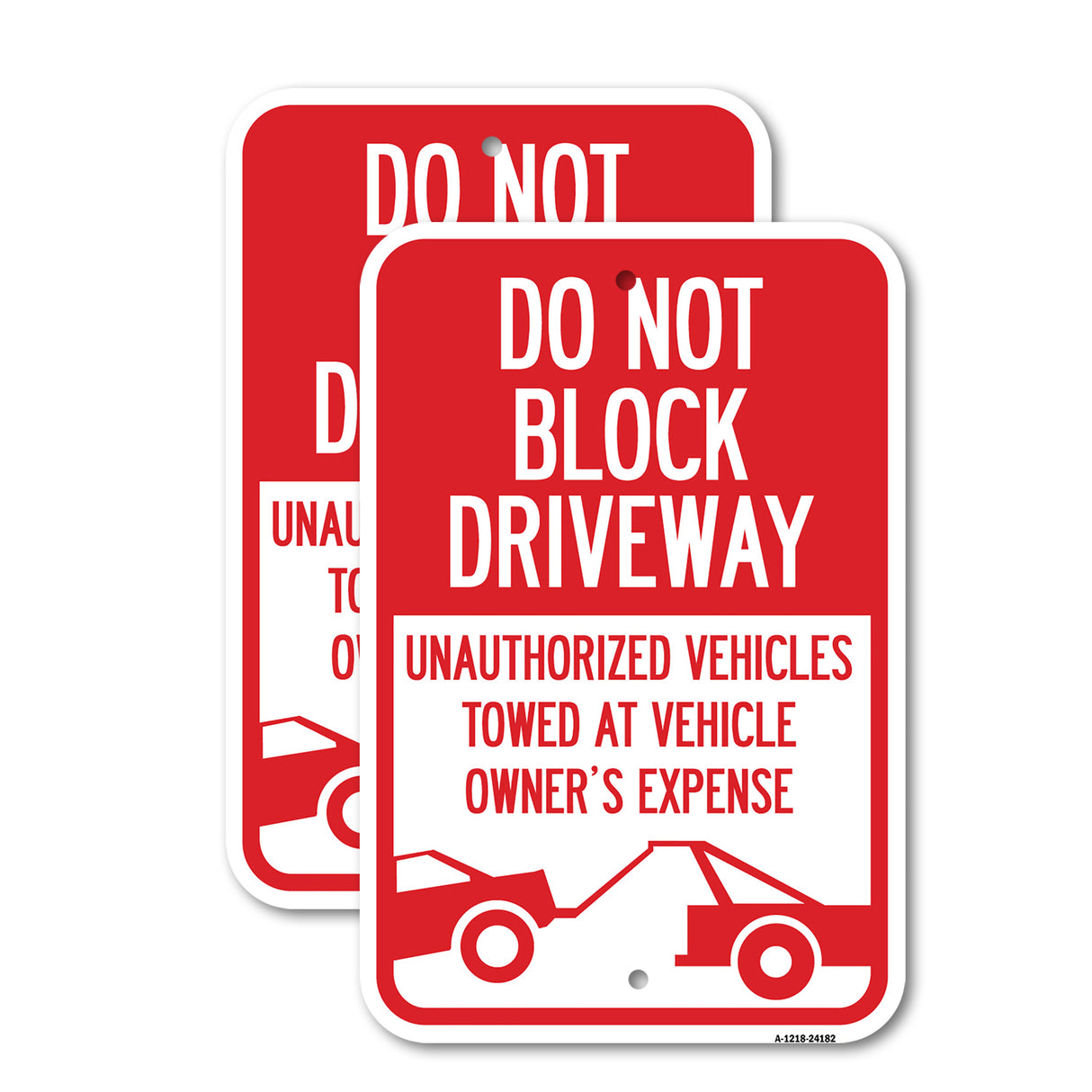 Do Not Block Driveway (With Graphic)