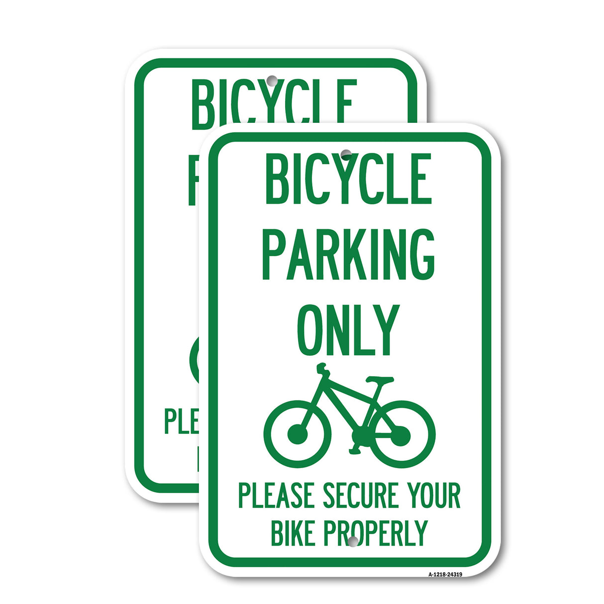 Bicycle Parking Only Please Secure Your Bike Properly Sign