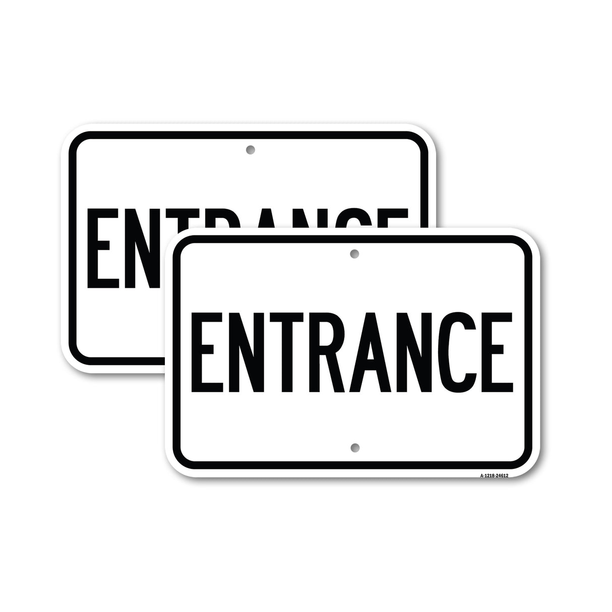 Traffic Entrance Sign Entrance