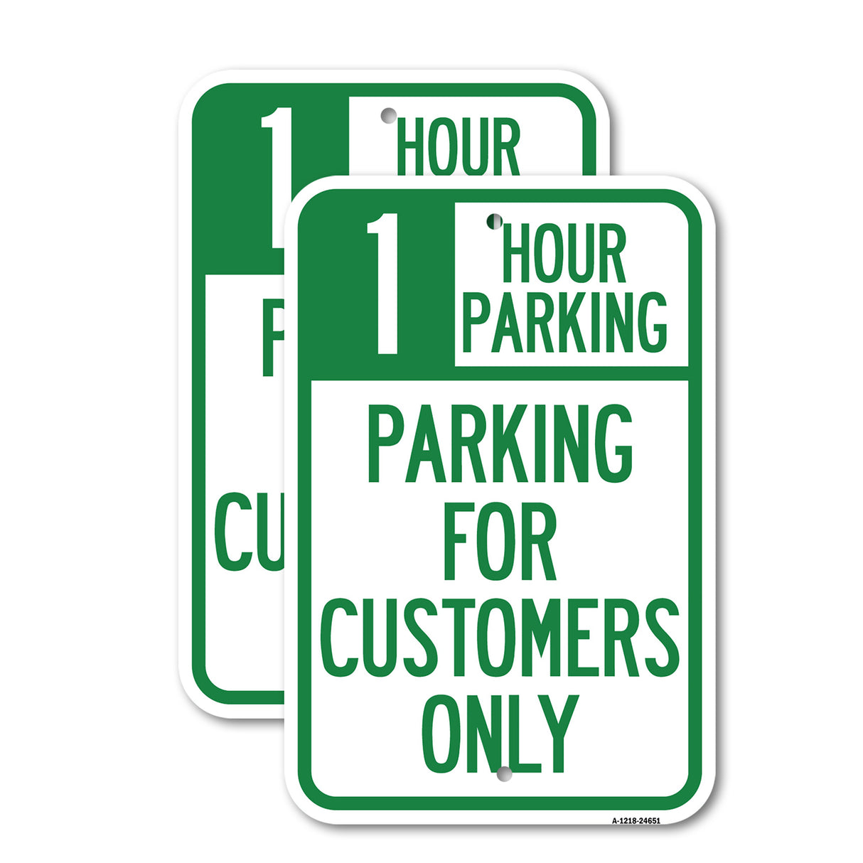 1 Hour Parking - Parking for Customers Only