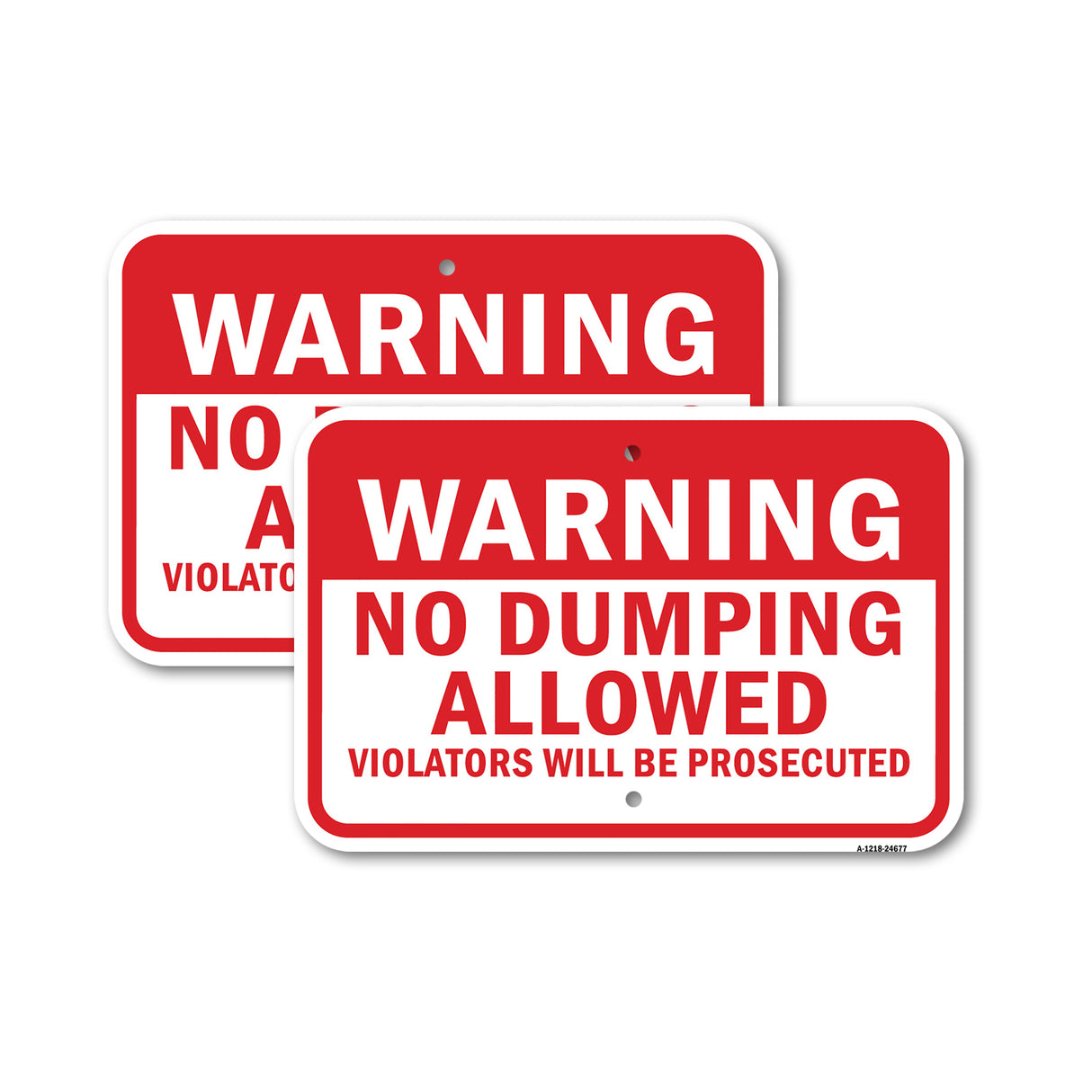 Warning No Dumping Allowed Violators Will Be Prose