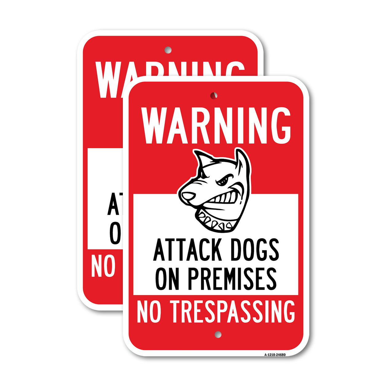 Warning Attack Dogs On Premises No Trespassing 2