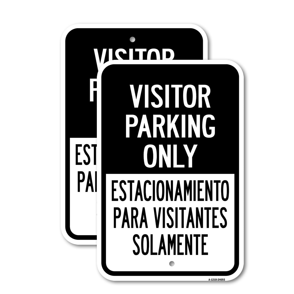 Visitor Parking Only Estacionamiento Para Visitant