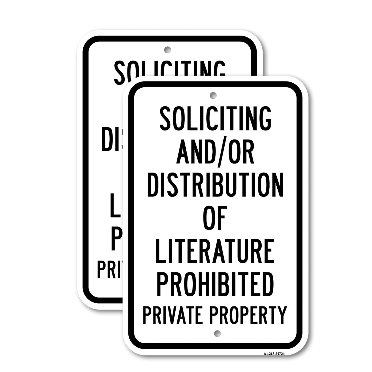 Soliciting And Or Distribution Of Literature Prohi