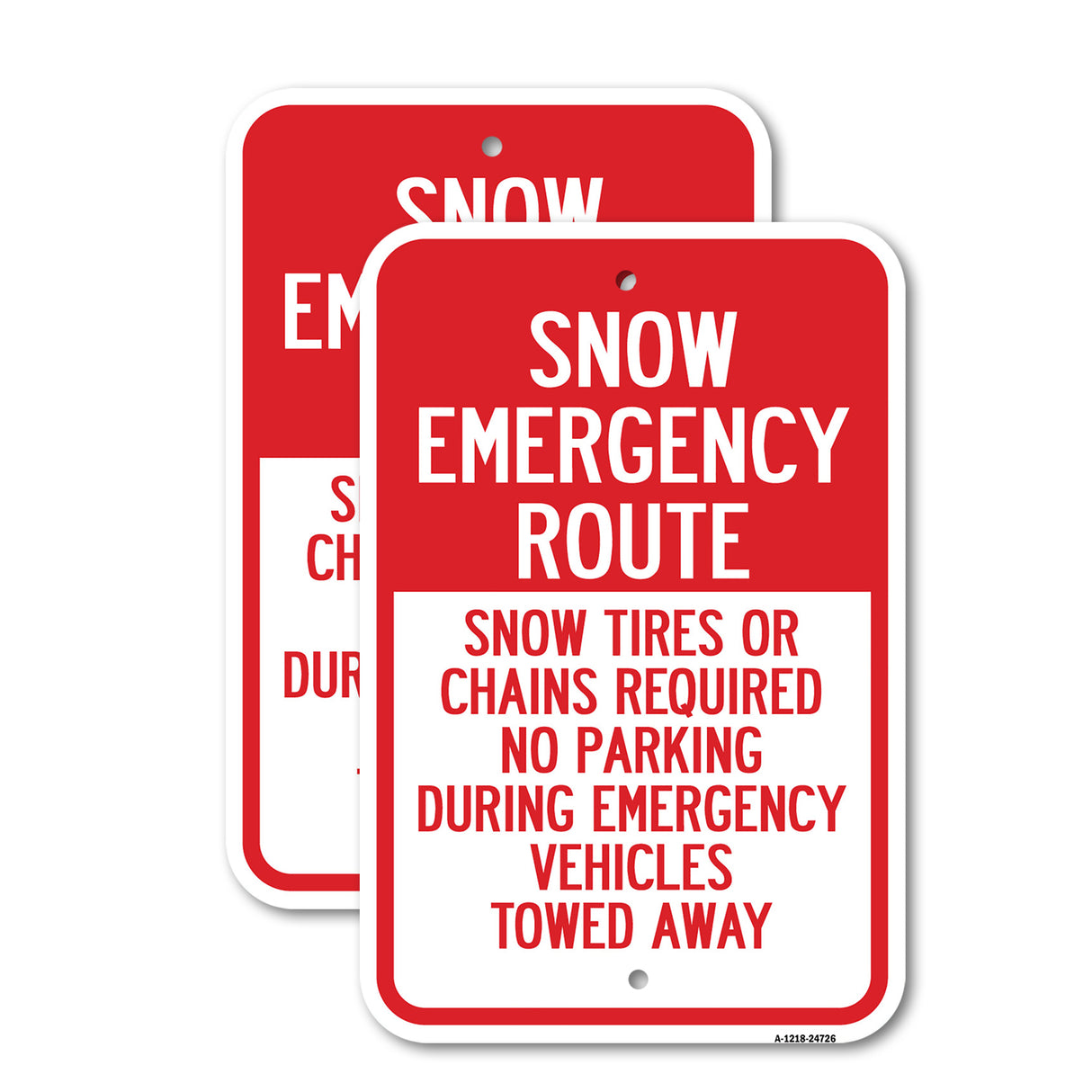 Snow Emergency Route Snow Tires Or Chains Required