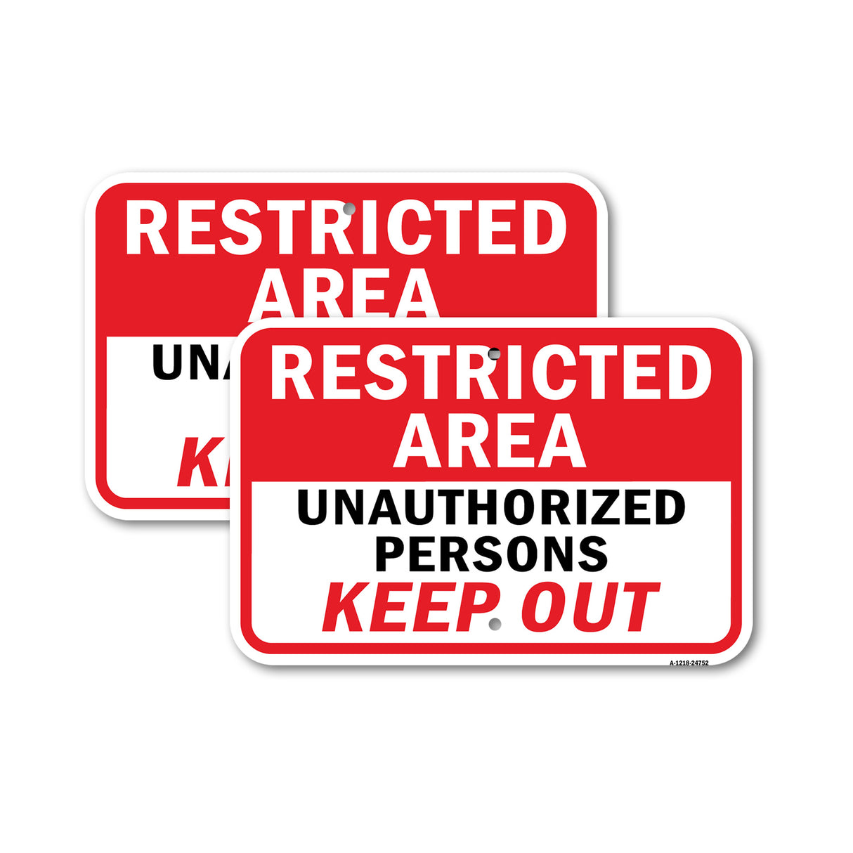 Restricted Area Unauthorized Persons Keep Out