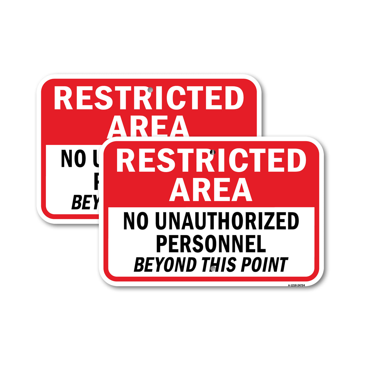 Restricted Area No Unauthorized Personnel Beyond T