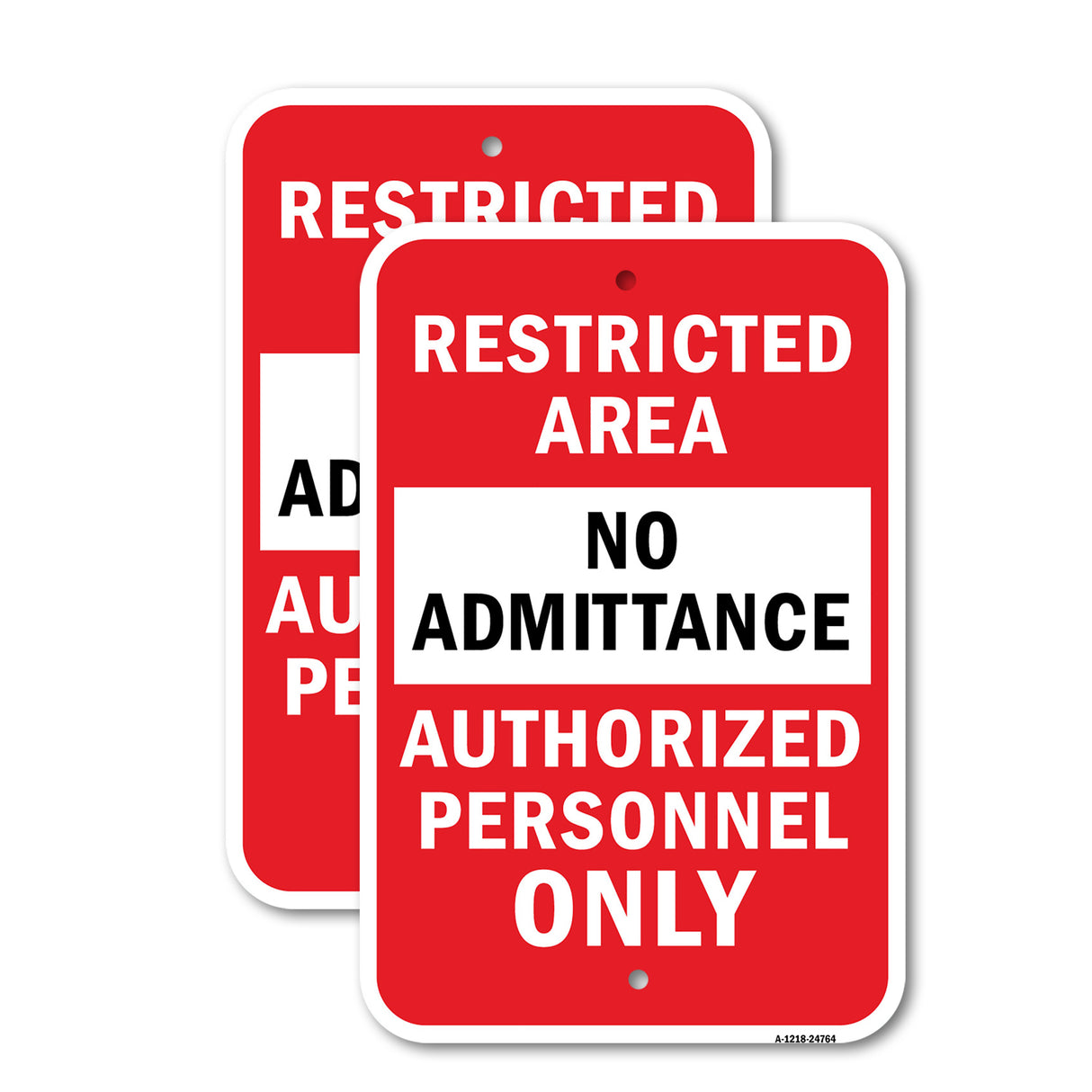 Restricted Area Authorized Personnel Only