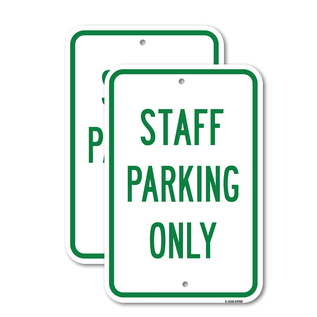 Staff Parking Only Sign