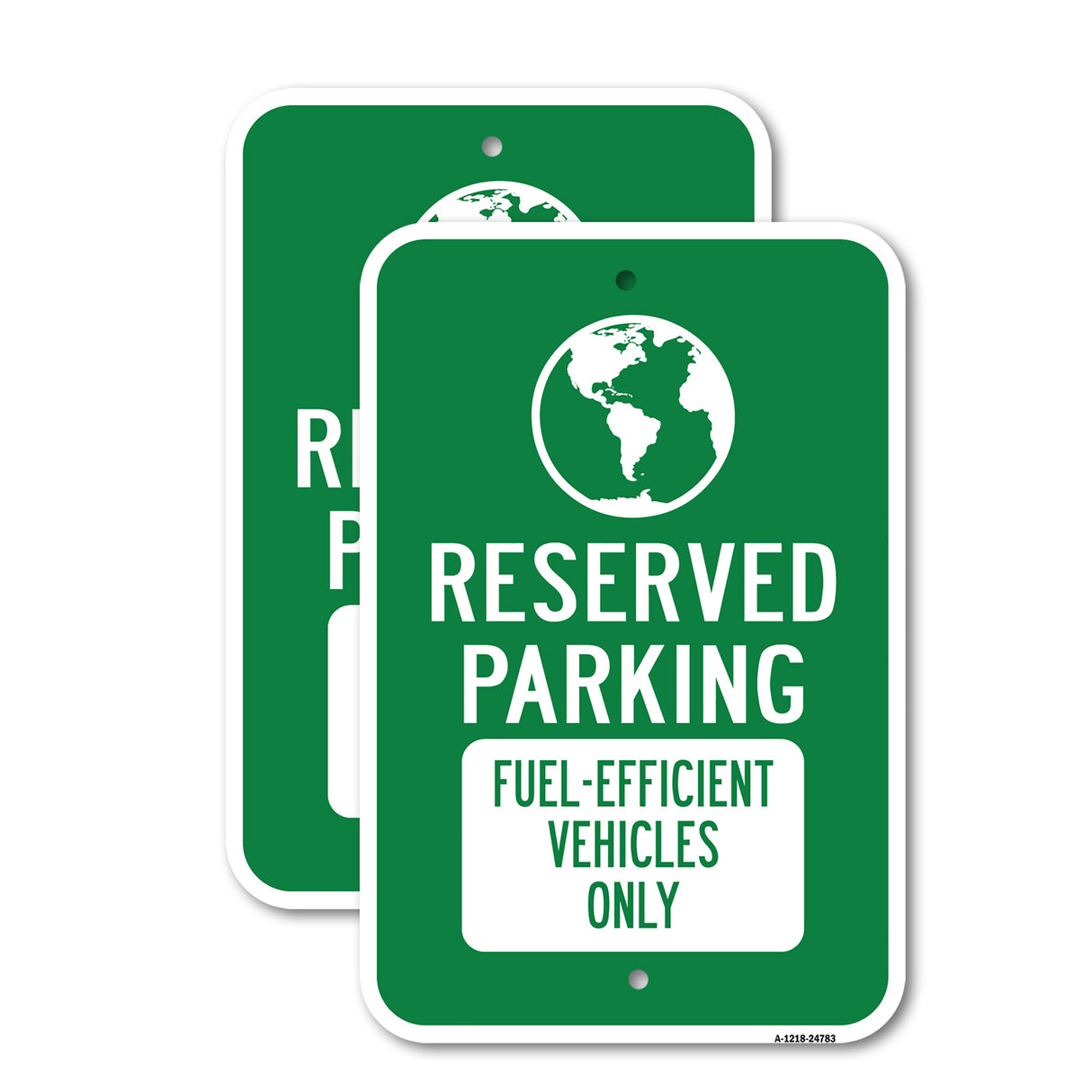 Reserved Parking Fuel-efficient Vehicles Only