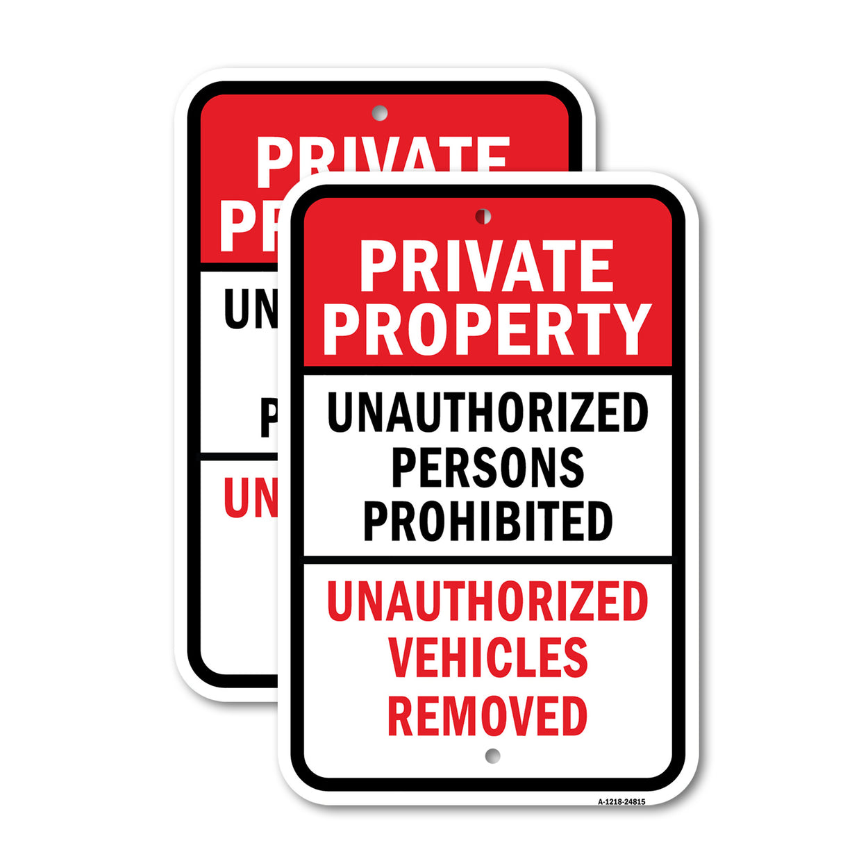 Private Unauthorized Persons Prohibited Vehicles R