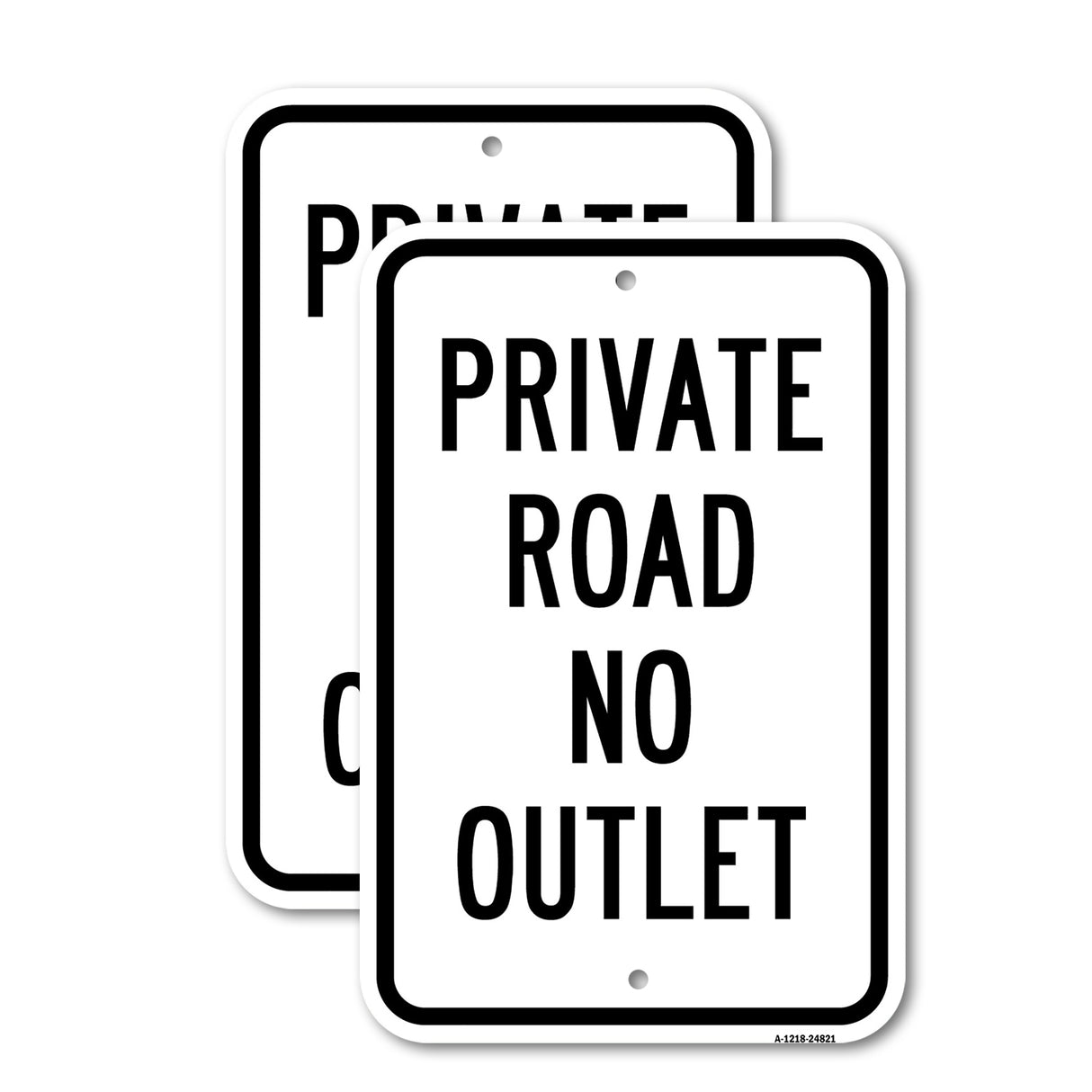 Private Road No Outlet Sign