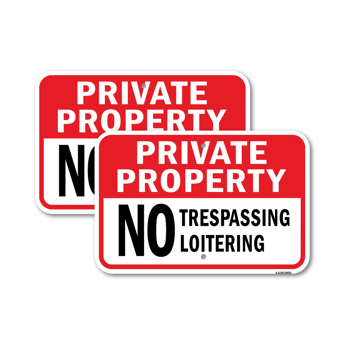 Private Property No Trespassing No Loitering