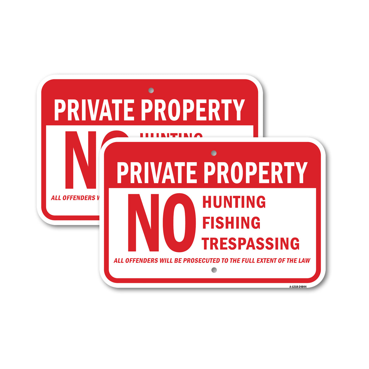 Private Property No Hunting Hiking Offenders Will