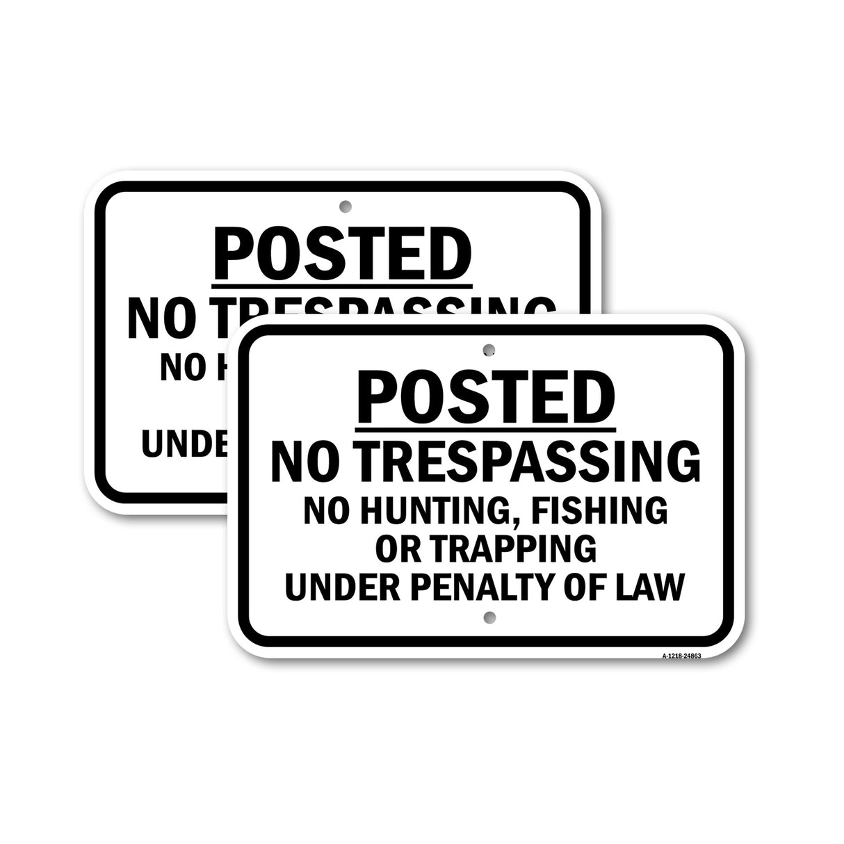 Posted No Trespassing No Hunting Fishing Or T Pen