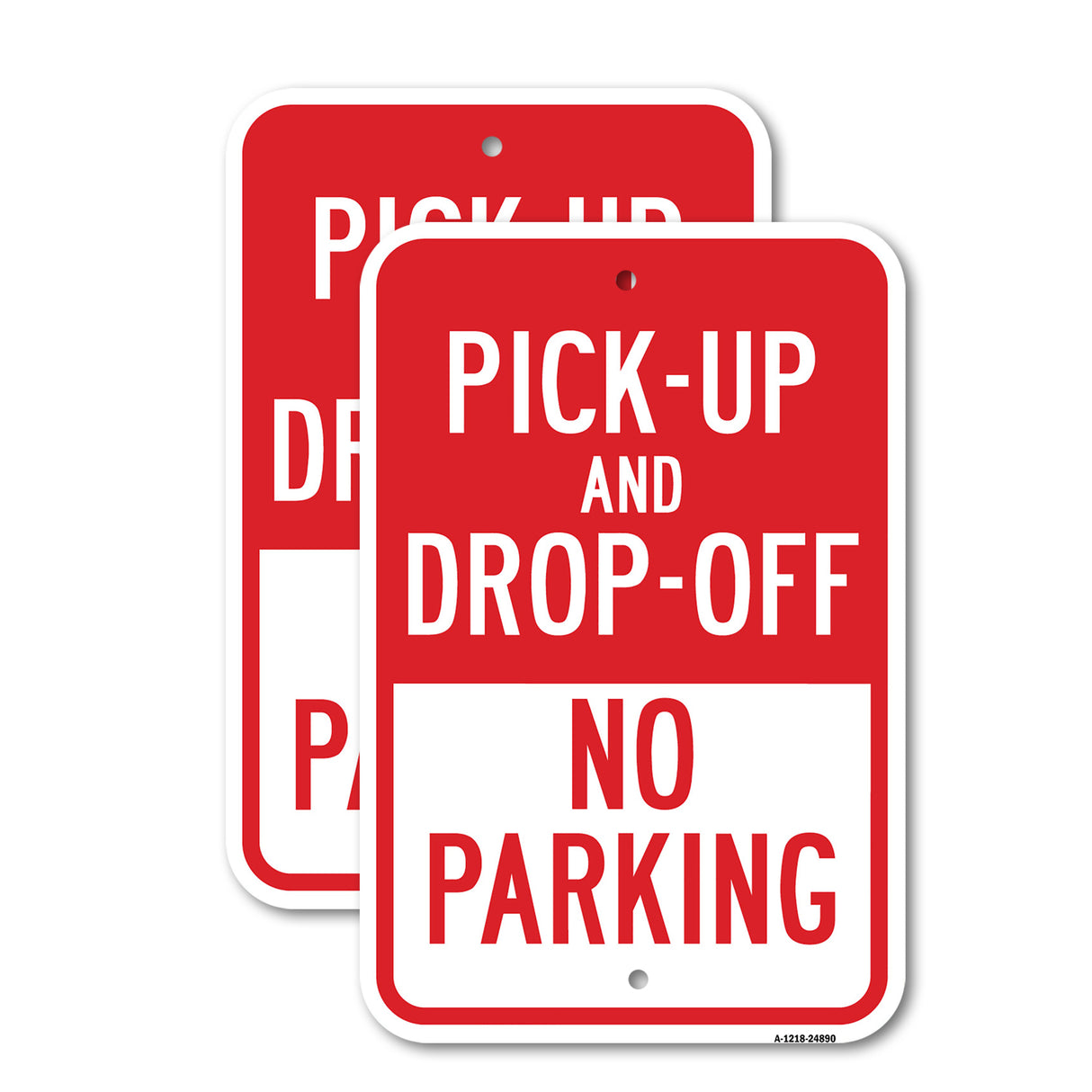 Pick-Up And Drop-Off No Parking