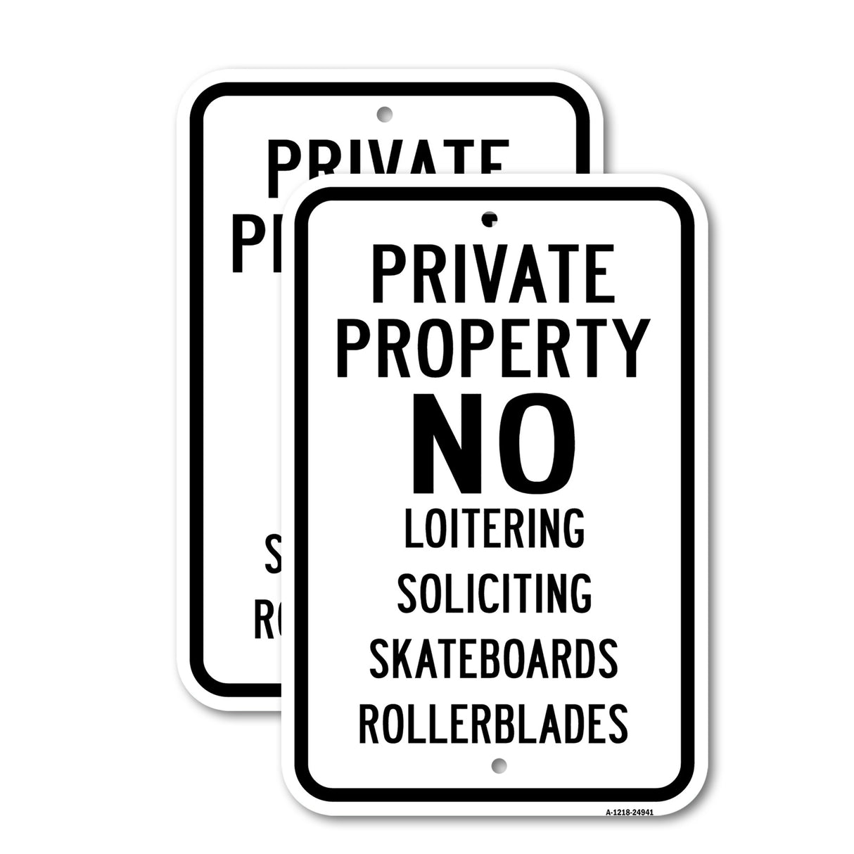 Private Property No Loitering Soliciting Skateboar