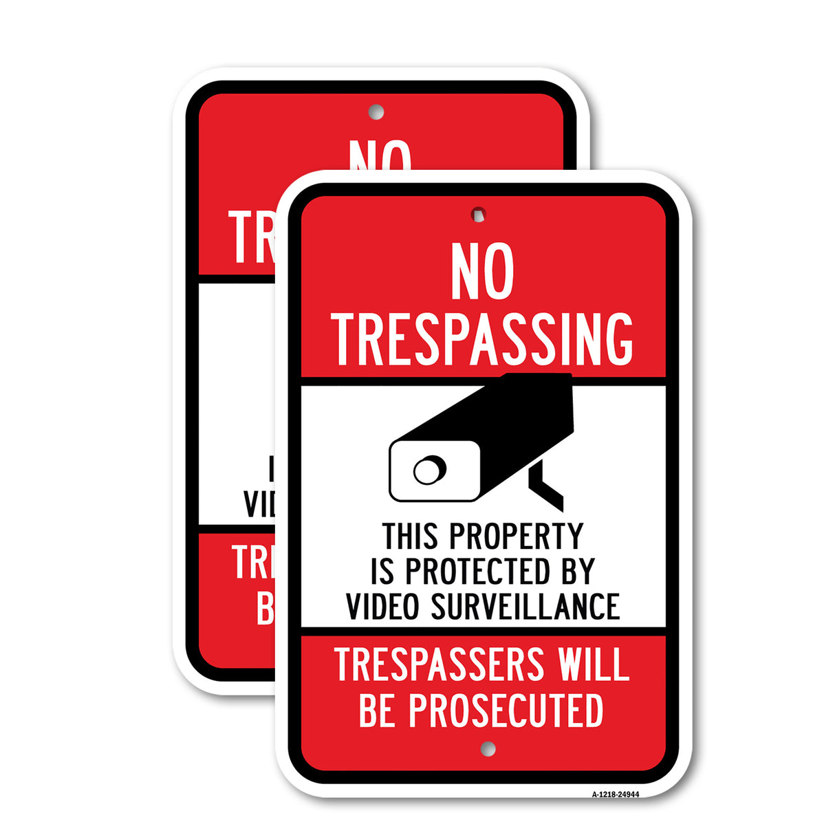 No Trespassing Protected By Video Trespasser Prose