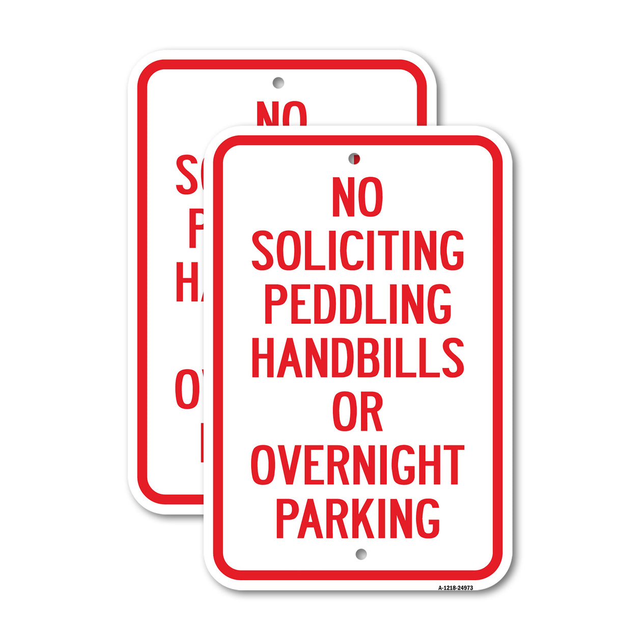 No Soliciting Peddling Handbills Or Overnight Park
