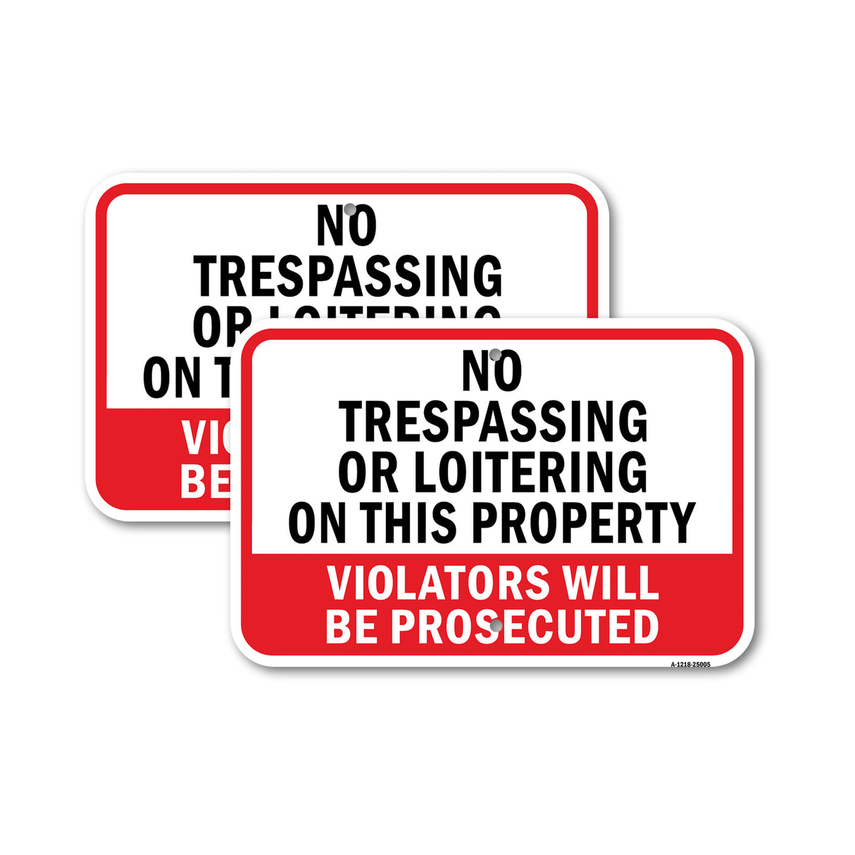 No Trespassing Or Loitering On This Property Viola
