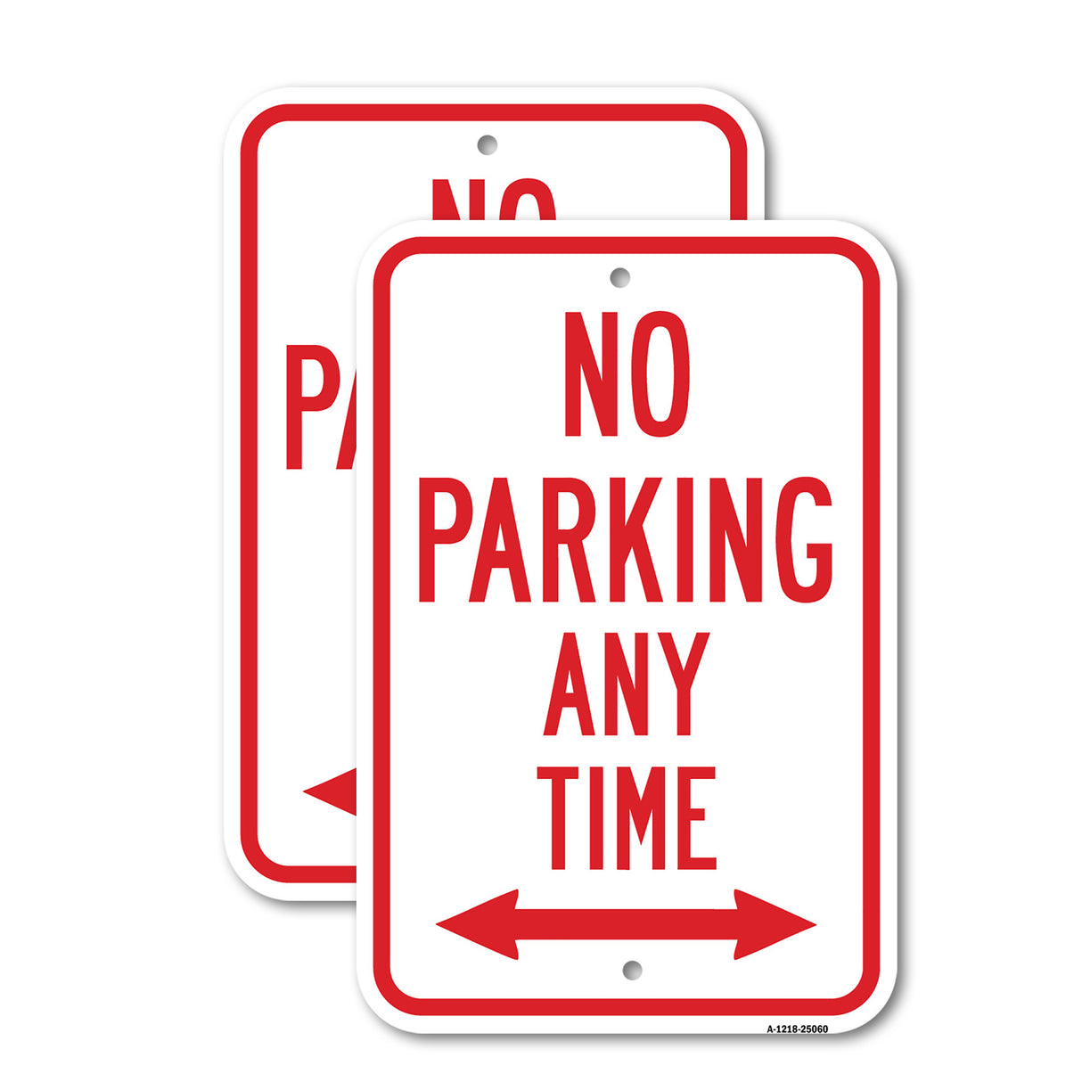 No Parking Any Time With Double Arrow
