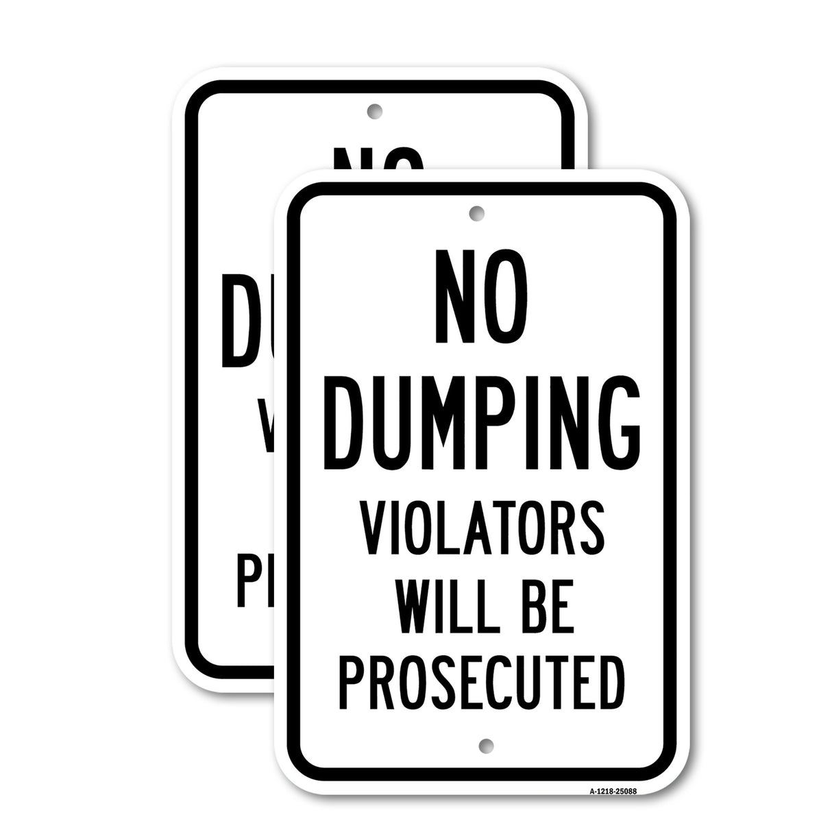 No Dumping Violators Will Be Prosecuted