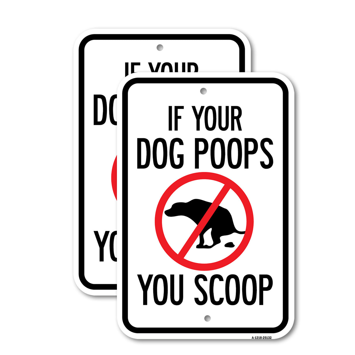 If Your Dog Poops You Scoop
