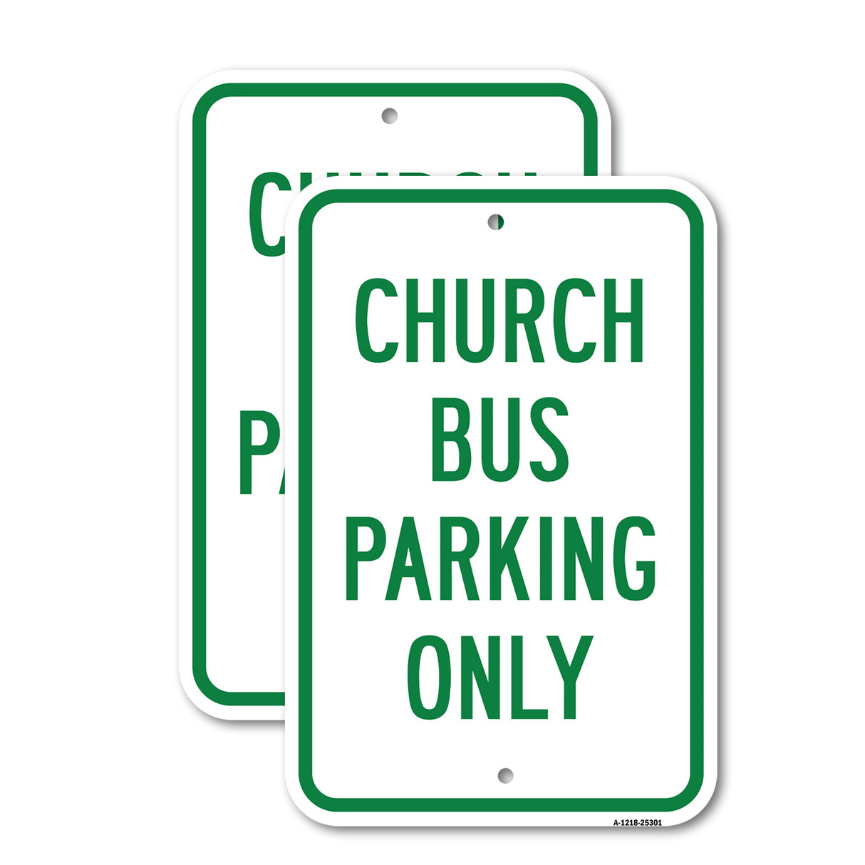 Church Bus Parking Only Sign